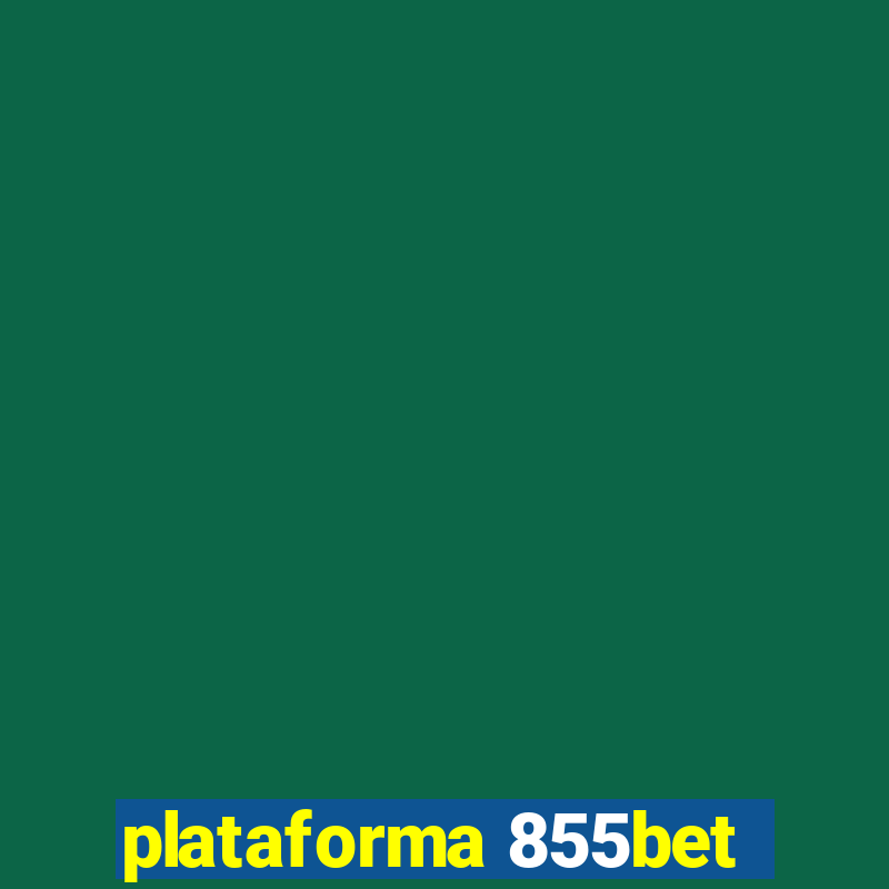 plataforma 855bet